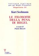 Le filosofie della pena di Hegel di Kurt Seelmann edito da Guerini e Associati