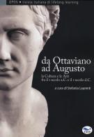 Da Ottaviano ad Augusto. La cultura e le arti fra il I secolo a.C. e il I secolo d.C. edito da EdUP