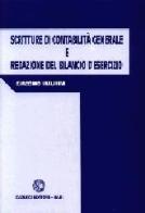 Scritture di contabilità generale e redazione del bilancio d'esercizio di Giacomo Maurini edito da Cacucci