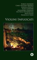 Violini infuocati edito da Wip Edizioni