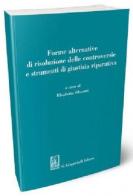 Forme alternative di risoluzione delle controversie e strumenti di giustizia riparativa edito da Giappichelli