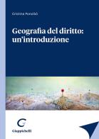 Geografia del diritto: un'introduzione di Cristina Poncibò edito da Giappichelli