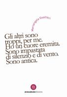 Gli altri sono troppi per me di Mariangela Gualtieri edito da AnimaMundi Edizioni