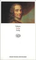 Zadig. Testo originale a fronte di Voltaire edito da Einaudi