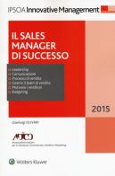 Il sales manager di successo di Gianluigi Olivari edito da Ipsoa