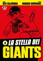 La stella dei Giants vol.3 di Ikki Kajiwara edito da Dynit Manga