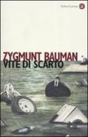 Vite di scarto di Zygmunt Bauman edito da Laterza