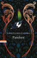 Pandora di Susan Stokes-Chapman edito da Neri Pozza