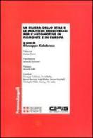 La filiera dello stile e le politiche industriali per l'automotive in Piemonte e in Europa edito da Franco Angeli