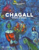 Chagall. Sogno e magia. Ediz. illustrata edito da Skira