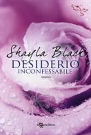 Desiderio inconfessabile di Shayla Black edito da Leggereditore