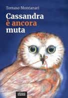 Cassandra è ancora muta di Tomaso Montanari edito da EGA-Edizioni Gruppo Abele