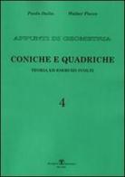 Appunti di geometria. Teoria ed esercizi svolti vol.4 di Paolo Dulio, Walter Pacco edito da Esculapio