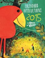 Calendario interculturale 2015. Un anno al verde edito da Sinnos