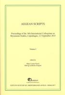 Aegean scripts. Proceedings of the 14th international colloquium on mycenaean studies (Copenhagen, 2-5 September 2015). Ediz. multilingue edito da CNR Edizioni