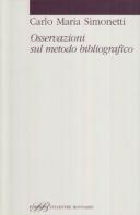 Osservazioni sul metodo bibliografico di Carlo M. Simonetti edito da Sylvestre Bonnard