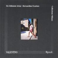 Valentino. Collezione Milano. Ediz. illustrata di Liz Johnson Artur, Bernardine Evaristo edito da Mondadori Electa