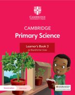 Cambridge primary science. Learner's book 3. Per la Scuola elementare. Con espansione online di Jon Board, Alan Cross, Fiona Baxter edito da Cambridge