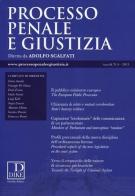 Processo penale e giustizia (2013) vol.6 edito da Dike Giuridica