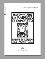 La rapsodia di Caporetto di Francesco Perri edito da FPE-Franco Pancallo Editore