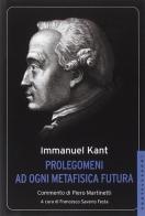 Prolegomeni ad ogni metafisica futura di Immanuel Kant edito da Castelvecchi