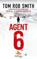 Agent 6 di Tom R. Smith edito da Sperling & Kupfer