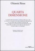 Quarta dimensione di Ghiannis Ritsos edito da Crocetti