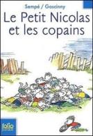 Le petit Nicolas et les copains di René Goscinny edito da Gallimard Editions