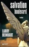 Salvation boulevard di Larry Beinhart edito da Giunti Editore