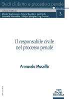 Il responsabile civile nel processo penale di Armando Macrillò edito da Pacini Giuridica