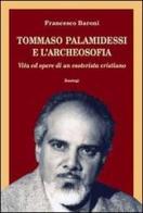 Tommaso Palamidessi e l'archeosofia. Vita e opere di un esoterista cristiano