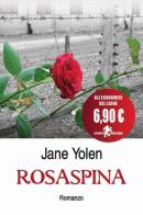 Rosaspina di Jane Yolen edito da Leone