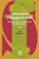 Comunicazione e linguaggi non verbali vol.2 edito da Pensa Multimedia