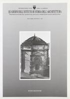 Quaderni dell'Istituto di storia dell'architettura. Nuova serie vol.23 edito da Bonsignori