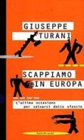 Scappiamo in Europa di Giuseppe Turani edito da Dalai Editore