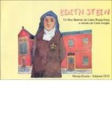 Edith Stein. Un libro illustrato di Carla Jungles edito da Mimep-Docete