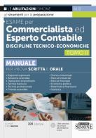 Esame per commercialista ed esperto contabile. Manuale per prova scritta e orale vol.2 edito da Edizioni Giuridiche Simone