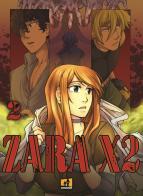 ZaraX2 vol.2 di Talita edito da Shockdom