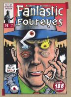 Fantastic Foureyes. Mutant detective art book. Ediz. illustrata di Stefano Zattera edito da Barta