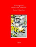 Sete di poesia. Traduzione in francese. Ediz. multilingue di Giuseppe Napolitano edito da Ali Ribelli Edizioni