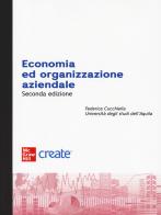 Economia e organizzazione aziendale edito da McGraw-Hill Education