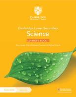 Cambridge lower secondary science. Stages 7. Learner's book. Per la Scuola media. Con espansione online di Mary Jones, Diane Fellowes-Freeman, Michael Smyth edito da Cambridge