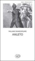 Amleto di William Shakespeare edito da Einaudi