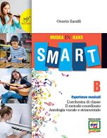 Musica in jeans. Smart B. Per la Scuola media. Con e-book. Con espansione online vol.2 di Onorio Zaralli edito da Bulgarini