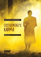 Occidentali's Karma di Antonio Ramunno edito da Booksprint