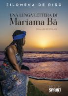 Una lunga lettera di Mariama Bâ di Filomena De Riso edito da Booksprint