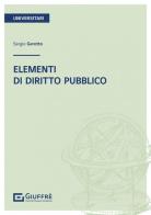 Elementi di diritto pubblico di Sergio Gerotto edito da Giuffrè