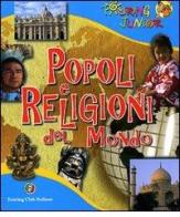 Popoli e religioni del mondo. Ediz. illustrata di Cristina Giannella edito da Touring Junior