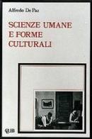 Scienze umane e forme culturali di Alfredo De Paz edito da CLUEB