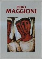 Piero Maggioni. Catalogo generale delle opere (1950-1995) vol.3 di Giorgio Seveso edito da Editoriale Giorgio Mondadori